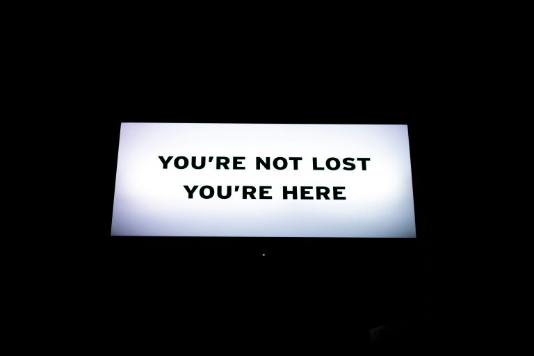 sign you are not lost